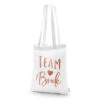Tote Bag Team Bride
